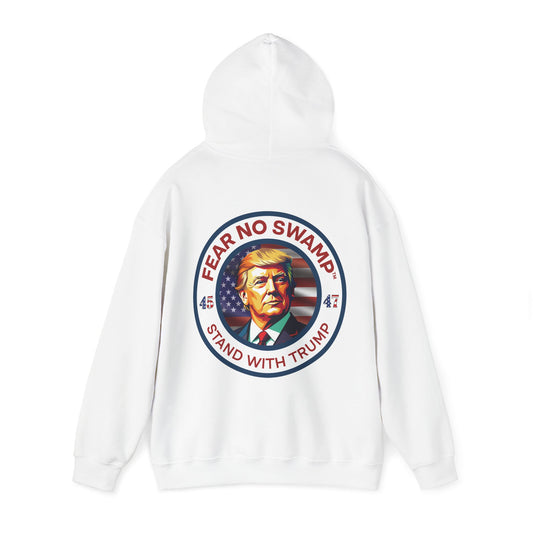 FearNoSwamp™ and Stand With Trump Unisex Limited Edition Hoodie