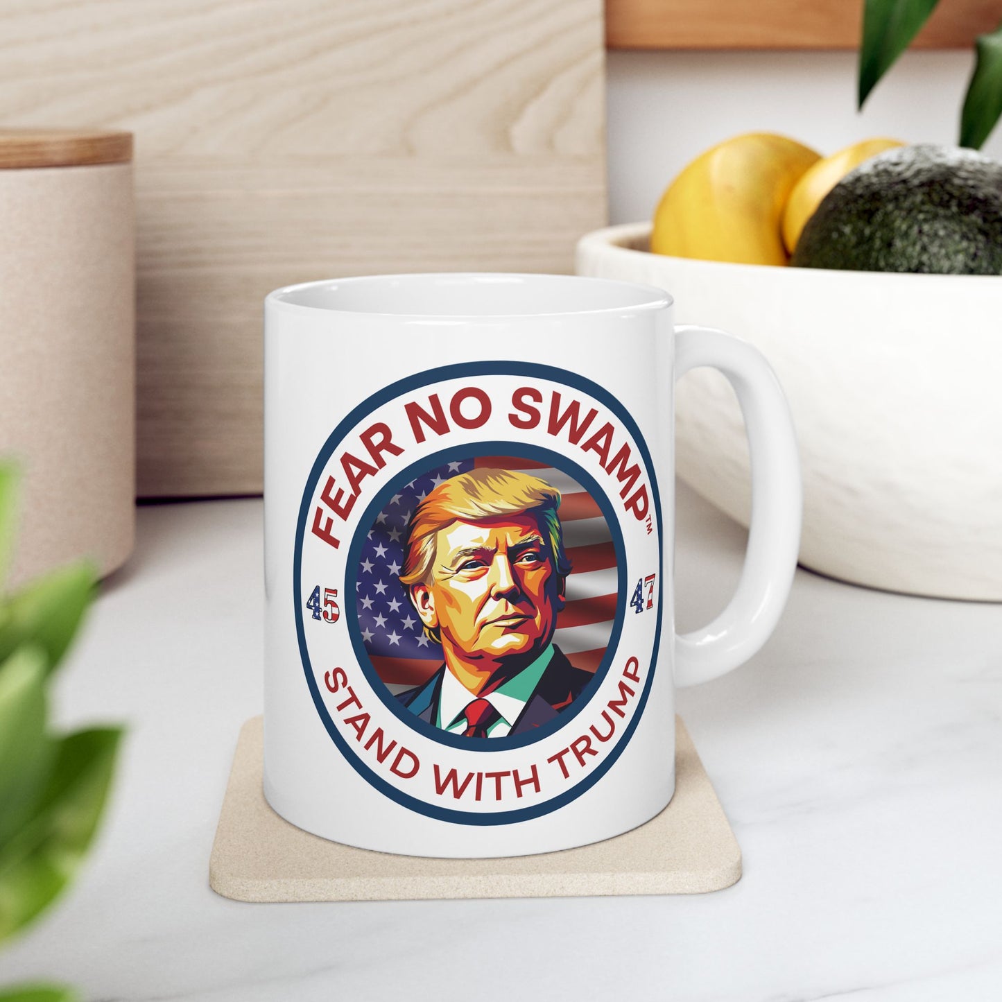 Fear No Swamp™ and Stand With Trump limited edition Ceramic Mug, (11oz)